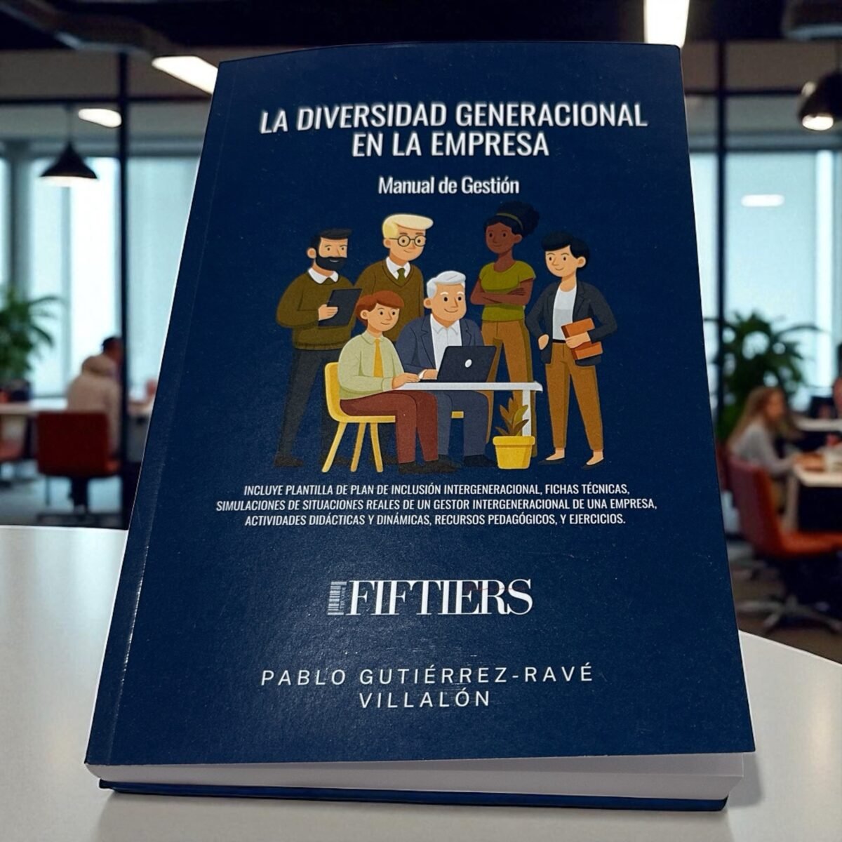 Libro "La Diversidad Generacional en la Empresa: Manual de Gestión"