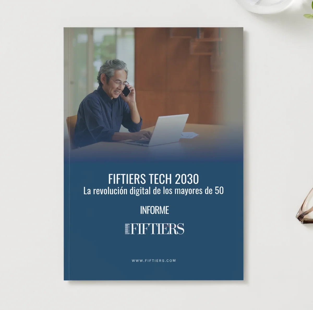 Informe FIFTIERS TECH 2030 — La Revolución Digital de los Mayores de 50